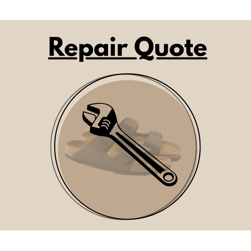 Birkenstock Repair Quote
